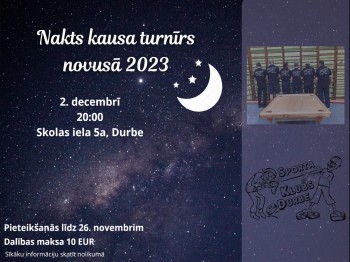 Nakts kausa turnīrs novusā. Durbe. 02.12.23.